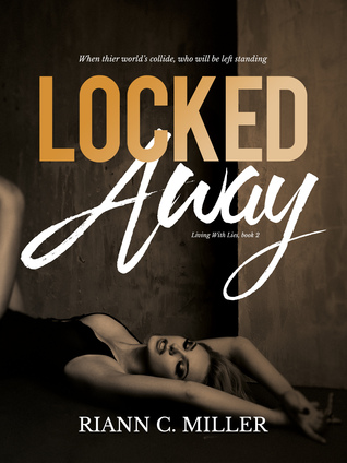 Locked Away (Living With Lies, #2)