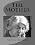 The Mother by Grazia Deledda The Mother by Grazia Deledda