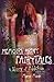 Memoirs Aren't Fairytales: A Story of Addiction (The Memoir Series, #1)