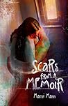 Scars from a Memoir