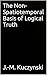 The Non-Spatiotemporal Basis of Logical Truth: mathematical logic, analytic philosophy, realism