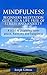 Mindfulness: Beginner’s Meditation Guide to a Life Free of Stress and Anxiety: A Road to Attaining Inner Peace, Harmony, and Happiness (Mindfulness for ... and Stress Relief, Peace, Awakening)
