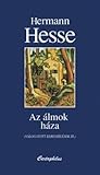 Az álmok háza: válogatott elbeszélések iii. Az álmok háza: válogatott elbeszélések iii.