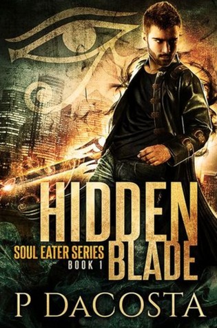 Hidden Blade (Soul Eater, #1)