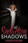 Seductive Shadows