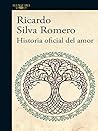Book cover for Historia oficial del amor (Spanish Edition)