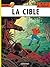 La Cible (Lefranc #11)