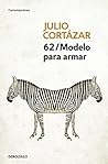 62/Modelo Para Armar by Julio Cortázar