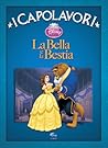 La bella e la bestia: I capolavori
