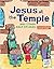 Jesus at the Temple and Oth...