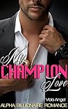 My Champion Love My Champion Love