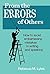 From the Errors of Others: How to Avoid Embarrassing Mistakes in Writing and Speaking