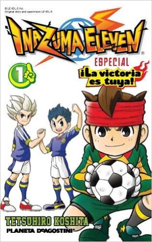 Inazuma Eleven Especial 1. ¡La victoria es tuya!