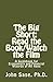 The Big Short: Read the Book/Watch the Film: A Guidebook for Economists and Financial Wizards of All Ages