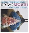 Bravemouth by Pamela Stephenson