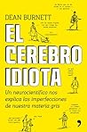 El cerebro idiota