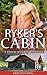Ryker's Cabin