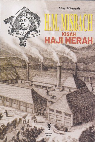 H.M. Misbach: Kisah Haji Merah (Paperback)