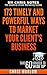 173 Timely and Powerful Ways to Market Your Client's Business by Chris Marlow