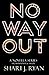 No Way Out