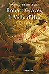 Il vello d'oro by Robert Graves