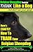 Belgian Sheepdog Training | THiNK Like a Dog ~ But Don't Eat Your Poop!: Here's EXACTLY How To Train Your Belgian Sheepdog (How To Train Your Belgian Sheepdog Puppy Book 1)