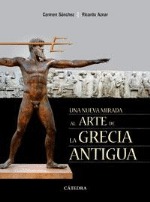 Una nueva mirada al arte de la Grecia antigua (Hardcover)