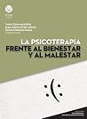 La psicoterapia frente al bienestar y al malestar (Psicoterapia y diálogo interdisciplinario) (Spanish Edition) La psicoterapia frente al bienestar y al malestar (Psicoterapia y diálogo interdisciplinario) (Spanish Edition)