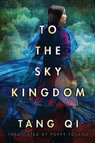 To the Sky Kingdom by Tang Qi Gong Zi book cover