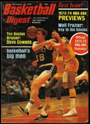 1973 Basketball Digest Magazine Vol 1 No 1 - Boston Celtic Dave Cowens Cover