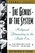 The Genius of the System by Thomas Schatz