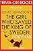 Jonas Jonasson's The Girl Who Saved the King of Sweden - For Fans (Trivia-On-Books)