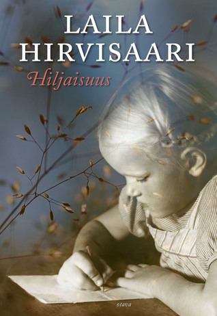 Hiljaisuus (Hardcover)