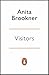 Visitors by Anita Brookner