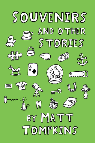 Souvenirs and Other Stories