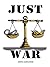 Just War (The End Of Days Trilogy Book 2)