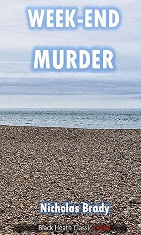 Week-End Murder (Kindle Edition)