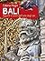 Bali. Appunti e colori dall'isola degli dei (Guide d'autore - goWare) (Italian Edition)