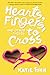 Hearts, Fingers, and Other Things to Cross (Broken Hearts & Revenge, #3)