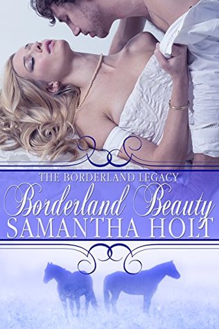 Borderland Beauty (Borderland Legacy #2)