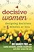 Decisive Women by Nancy Fox