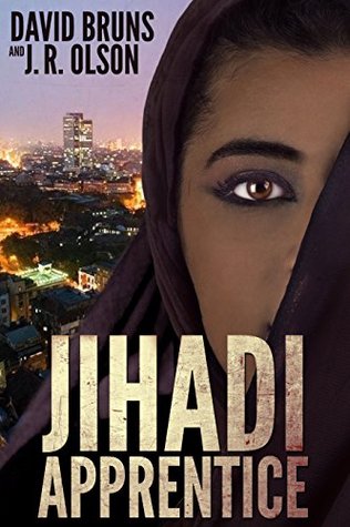 Jihadi Apprentice (The WMD Files #2)