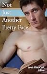 Not Just Another Pretty Face - Full Color Edition