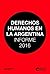 Derechos humanos en la Argentina: Informe 2016