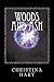 Woods and Ash (The Rosebush Series, #2)
