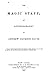 THE MAGIC STAFF; An Autobiography of Andrew Jackson Davis