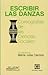Escribir las Danzas