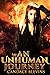 An Unhuman Journey (Only Hu...