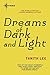Dreams of Dark and Light by Tanith Lee