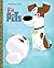 The Secret Life of Pets Big Golden Book (Secret Life of Pets)